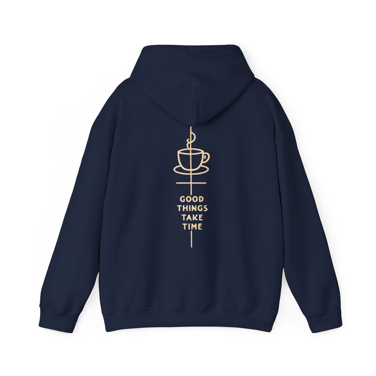 Sudadera con capucha "Las cosas buenas llevan tiempo"