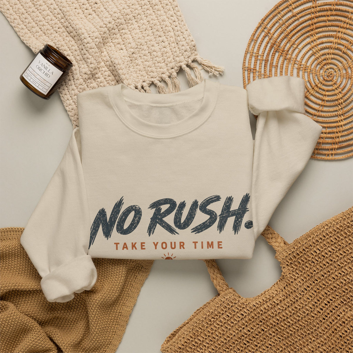 Copy of No Rush Sweatshirt