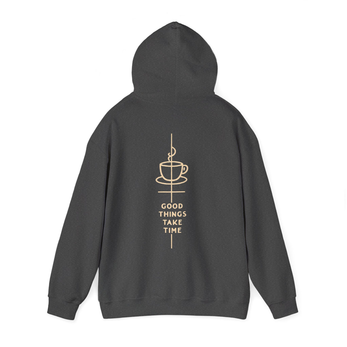 Sudadera con capucha "Las cosas buenas llevan tiempo"